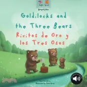 【三民網路書店】Goldilocks and the Three Bears Ricitos de Oro y los Tres Osos: A bilingual Spanish & English book for children 作者：Ann Hamilton-Lee