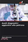 【三民網路書店】Ausili diagnostici aggiuntivi alla poltrona 作者：Charu Khurana