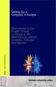 【三民網路書店】Setting Up a Company in Europe: Alternatives to the English limited company in the Netherlands, Ireland, Slovenia, Portugal and Estonia 作者：Klaus Degenhardt