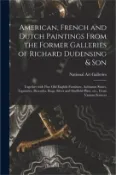 【三民網路書店】American, French and Dutch Paintings From the Former Galleries of Richard Dudensing & Son; Together With Fine Old English Furniture, Aubusson Suites,