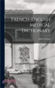 【三民網路書店】French-English Medical Dictionary 作者：Alfred Gordon