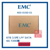 EMC403-0150-01  6TB 3.5吋 LFF SATA 6G 7200轉 伺服器用 Isilon 盒裝