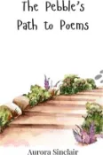 【三民網路書店】The Pebble's Path to Poems 作者：Aurora Sinclair