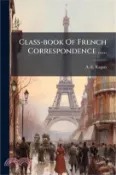 【三民網路書店】Class-book Of French Correspondence 作者：A. E. Ragon