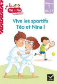 Kobo Téo et Nina GS CP Niveau 1 - Vive les sportifs Téo et Nina !