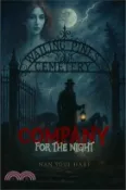 【三民網路書店】Company for the Night 作者：Nan Soul-Hart