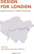 【三民網路書店】Design for London：Experiments in Urban Thinking 作者：Bishop; Peter;Williams; Lesley Lesley
