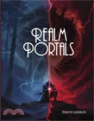 【三民網路書店】Realm Portals: Portal One: Celtic Otherworld 作者：David M. Jarboe