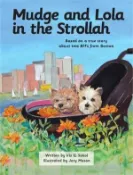 【三民網路書店】Mudge and Lola in the Strollah: Based on a true story about two BFFs from Boston 作者：Iris G. Sokol