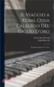 【三民網路書店】Il Viaggio a Reims, Ossia L'albergo Del Giglio D'oro: Dramma Giocos in Un Atto 作者：Gioacchino Rossini