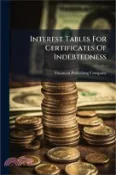 【三民網路書店】Interest Tables For Certificates Of Indebtedness 作者：Financial Publishing Company