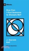 【三民網路書店】How Can I Find Someone to Disciple Me? 作者：Garrett Kell