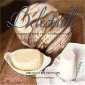 【三民網路書店】Delectable ― Food from Rural France to Urban Cape 作者：Marlene Van Der Westhuizen; Stephen Inggs (PHT)