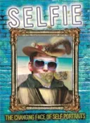 【三民網路書店】Selfie ─ The Changing Face of Self-Portraits 作者：Susie Brooks