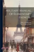 【三民網路書店】Military Manual Of Elementary French 作者：Otto Ferdinand Bond