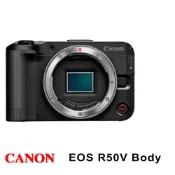 黑色【CANON 佳能】EOS R50 V R50V Body單機身 (平行輸入)~送相機包+大吹球清潔組
