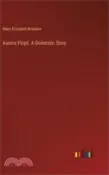 【三民網路書店】Aurora Floyd. A Domestic Story 作者：Mary Elizabeth Braddon