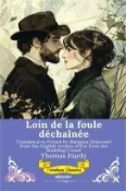 【三民網路書店】Loin de la foule déchaînée French Version of Far from the Madding Crowd 作者：Thomas Hardy