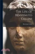 【三民網路書店】The Life of Benvenuto Cellini 作者：Benvenuto Cellini