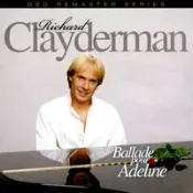 極光音樂 太古國際 理查．克萊德門：給愛德琳的詩 Richard Clayderman: Ballade pour Adeline (CD) 【Evosound】
