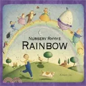 【三民網路書店】Nursery Rhyme Rainbow (硬頁書) 作者：Alison Jay