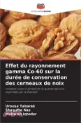 【三民網路書店】Effet du rayonnement gamma Co-60 sur la durée de conservation des cerneaux de noix 作者：Uroosa Tabarak