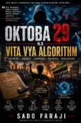 Kobo OKTOBA 29 NA VITA VYA ALGORITHM Ujasusi wa Kisasa: Teknolojia, Propaganda na Rasilimali Dhid...