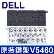 筆電達人 DELL 戴爾 V5460 全新 黑色 繁體中文 筆電 鍵盤 Vostro 14 5439 5460 5460D 5470 5470R 5480 V5439 V5460D V5470 V5470R V5480 P41G