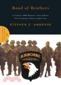 【三民網路書店】Band of Brothers ─ E Company, 506th Regiment, 101st Airborne from Normandy to Hitler's Eagle's Nest 作者：Stephen E. Ambrose