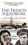 【三民網路書店】The French Squadrons ― A True Story of Love and War 作者：Barbara Harper-nelson; Genevieve Monneris