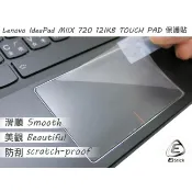 【Ezstick】Lenovo MIIX 720 12IKB 觸控板保護貼｜Touchpad 防刮保護膜