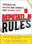 【三民網路書店】Reputation Rules ─ Strategies For Building Your Company'S Most Valuable Asset 作者：Diermeier