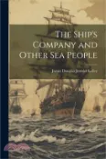 【三民網路書店】The Ship's Company and Other Sea People 作者：James Douglas Jerrold Kelley