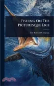 【三民網路書店】Fishing On The Picturesque Erie 作者：Erie Railroad Company