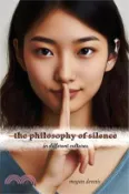 【三民網路書店】The Philosophy of Silence in Different Cultures 作者：Megan Dennis