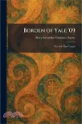 【三民網路書店】Borden of Yale '09: The Life That Counts 作者：Mary Geraldine Guinness Taylor
