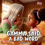 【三民網路書店】Gamma Said A Bad Word 作者：Bebe Askew