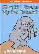 ＊小貝比的家＊ELEPHANT & PIGGIE: SHOULD I SHARE MY ICE CREAM?/精裝