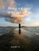 Kobo Being a Loner: Why Are We So Different?