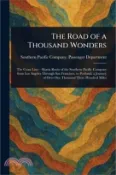 【三民網路書店】The Road of a Thousand Wonders 作者：Southern Pacific Company Department