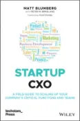 【三民網路書店】Startup Cxo: A Field Guide To Scaling Up Your Company'S Critical Functions And Teams 作者：Blumberg