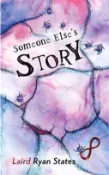 【三民網路書店】Someone Else's Story 作者：Laird Ryan States