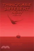 【三民網路書店】Things Are Different Now 作者：Emerson Goddard