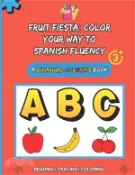 【三民網路書店】Fruit Fiesta: Color Your Way to Spanish Fluency: A Bilingual Coloring Book 作者：Erica Basora