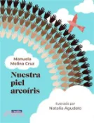 【三民網路書店】Nuestra Piel Arcoíris / Our Rainbow-Colored Skin 作者：Manuela Molina