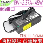 ACER 宏碁 19V 2.37A 45W 充電器 宏碁 SF514-52 SF514-51 R4-471T CB3-131 B118 CB3-431 TMX314 TMX514 SF314-54