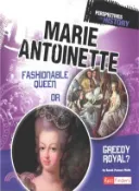 【三民網路書店】Marie Antoinette ─ Fashionable Queen or Greedy Royal? 作者：Sarah Powers Webb