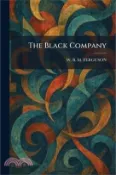 【三民網路書店】The Black Company 作者：W. B. M. Ferguson