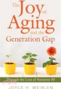 【三民網路書店】The Joy of Aging and the Generation Gap: Through the Lens of Someone 85 作者：Joyce H. Weiblen