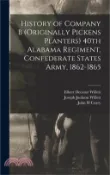 【三民網路書店】History of Company B (originally Pickens Planters) 40th Alabama Regiment, Confederate States Army, 1862-1865 作者：Elbert Decatur Willett